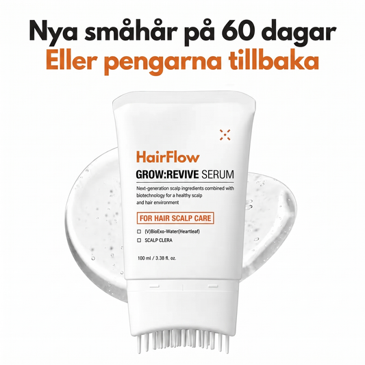 HairFlow hårserum, nya småhår på 60 dagar eller pengarna tillbaka